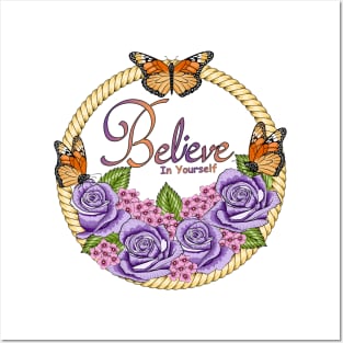 Believe In Yourself - Floral And Butterflies Posters and Art